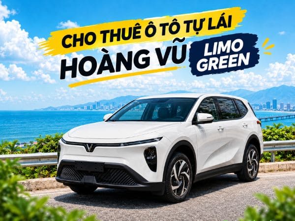 VinFast LimoGreen - 7 chỗ Cao Cấp - Thuê xe tự lái Tam Kỳ